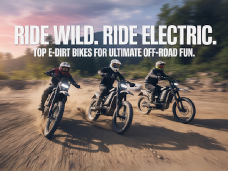 Best E Bike Dirt Bike Options for Off-Road Thrills