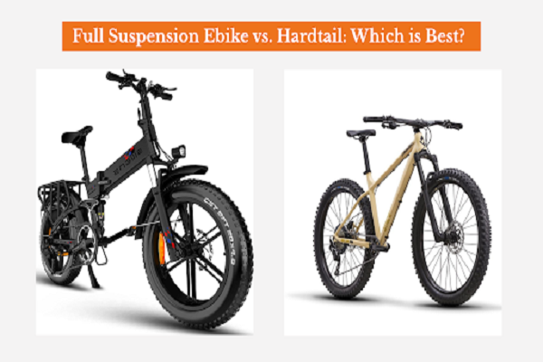 Full Suspension Ebike vs. Hardtail: Which is Best?  ENGWE Official