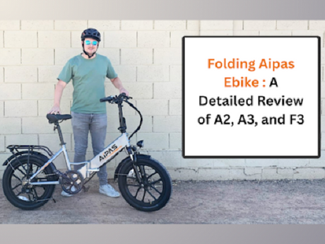 The Folding Aipas Ebike : A Detailed Review of  A2, A3, and F3