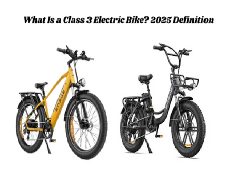 What Is a Class 3 Electric Bike? 2025 Definition